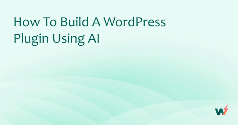 How to Build a WordPress Plugin Using AI
