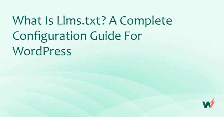 What is llms.txt? A Complete Configuration Guide for WordPress
