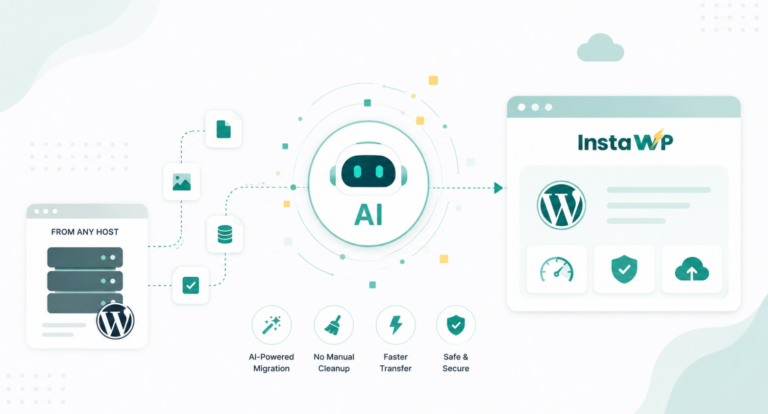 AI WordPress Migration: Move to InstaWP from Any Host Without the Manual Cleanup