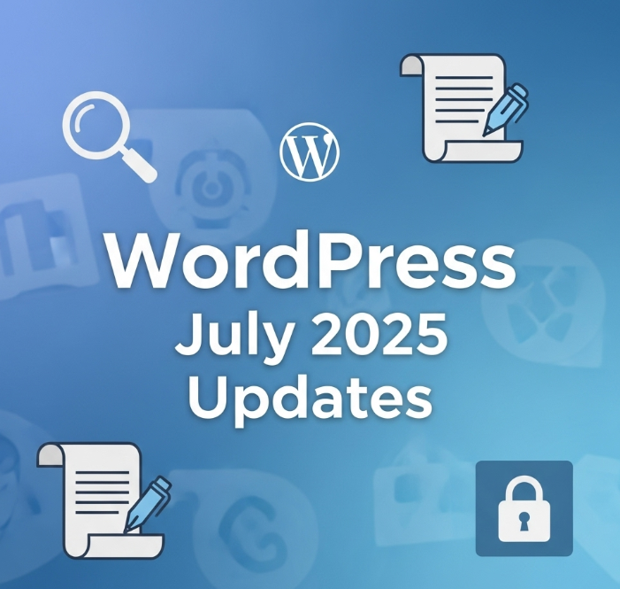 WordPress July 2025 updates