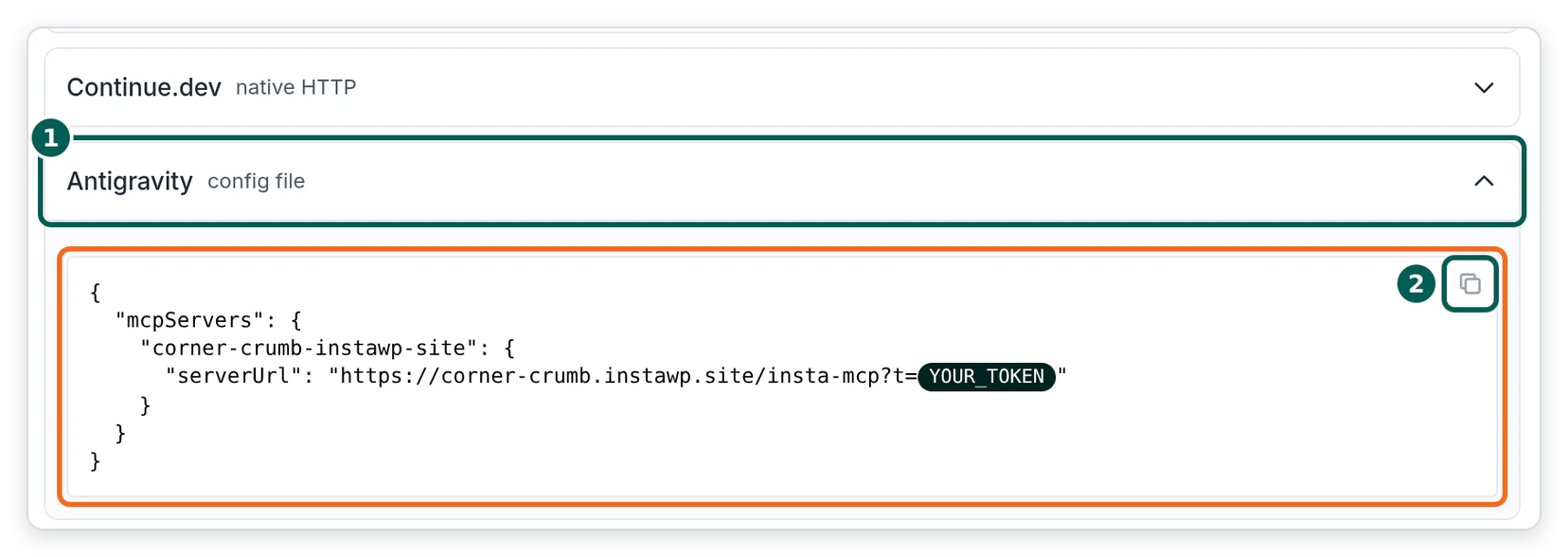 The Antigravity entry expanded in the InstaWP dashboard's setup guides, showing an mcpServers JSON block whose serverUrl points at the corner-crumb site's insta-mcp endpoint, with the token replaced by YOUR_TOKEN.