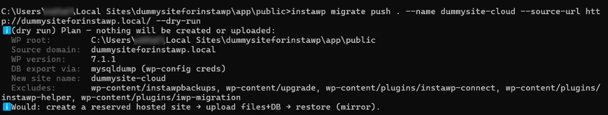 instawp migrate push dry run printing the migration plan for a local WordPress site: WordPress root, source URL and destination site name