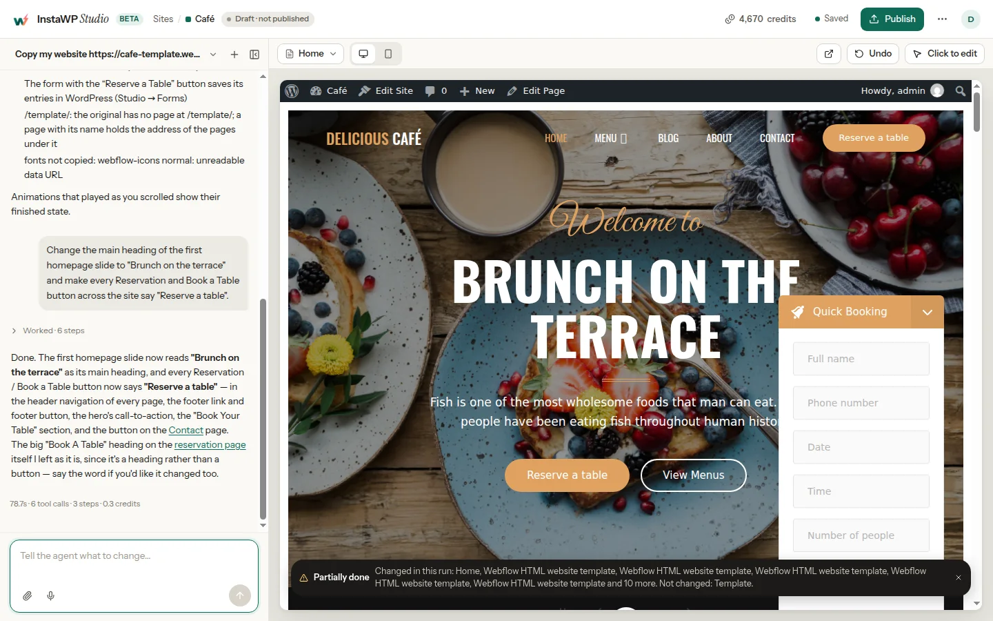 InstaWP Studio after a site-wide chat edit: the hero now reads Brunch on the terrace, every reservation button says Reserve a table, and a Partially done status lists the pages changed and the one page not changed