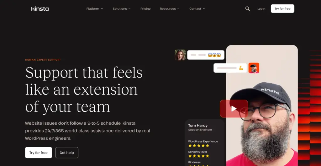 Kinsta support page with the heading Support that feels like an extension of your team, promising 24/7/365 help from WordPress engineers.