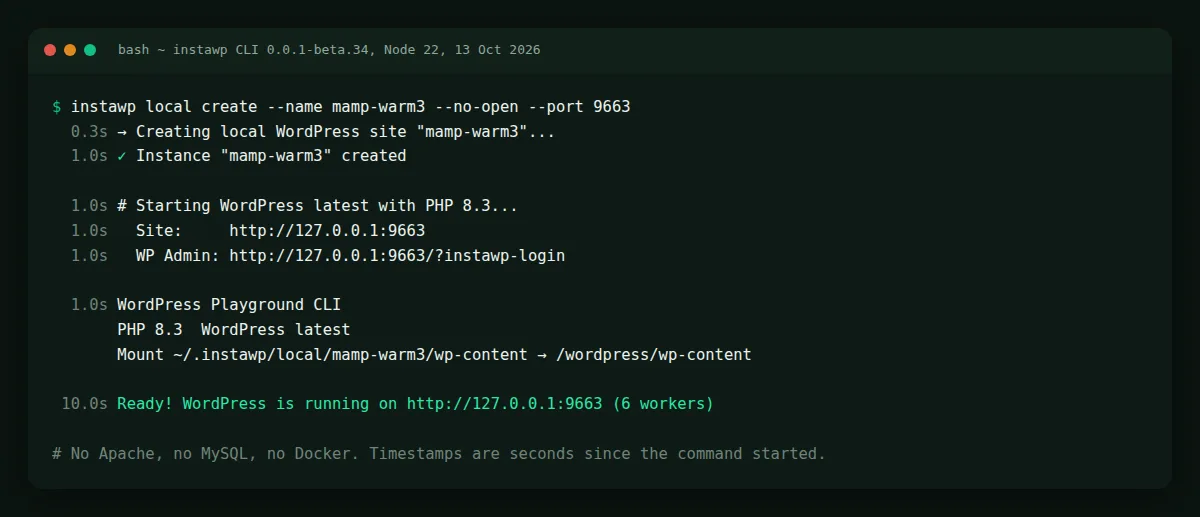 instawp local create starting a local WordPress site in 10 seconds with no Apache, MySQL or Docker, timed on InstaWP CLI 0.0.1-beta.34