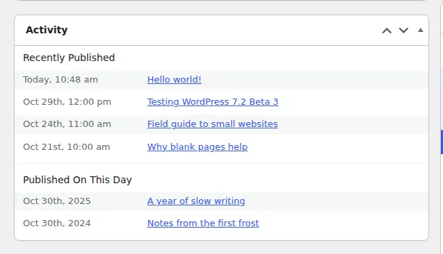 The WordPress 7.2 Beta 3 dashboard Activity widget with a Published On This Day section listing posts from 30 October 2025 and 30 October 2024 under the recently published list.