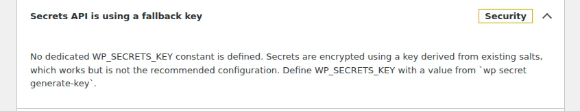 A WordPress 7.2 Beta 3 Site Health security item reading Secrets API is using a fallback key, which recommends defining a WP_SECRETS_KEY constant generated with wp secret generate-key.